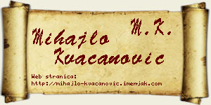 Mihajlo Kvačanović vizit kartica